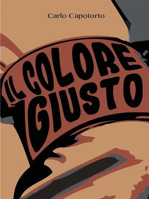 cover image of Il Colore Giusto